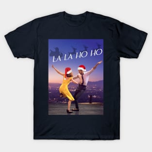 La-La-Ho-Ho T-Shirt